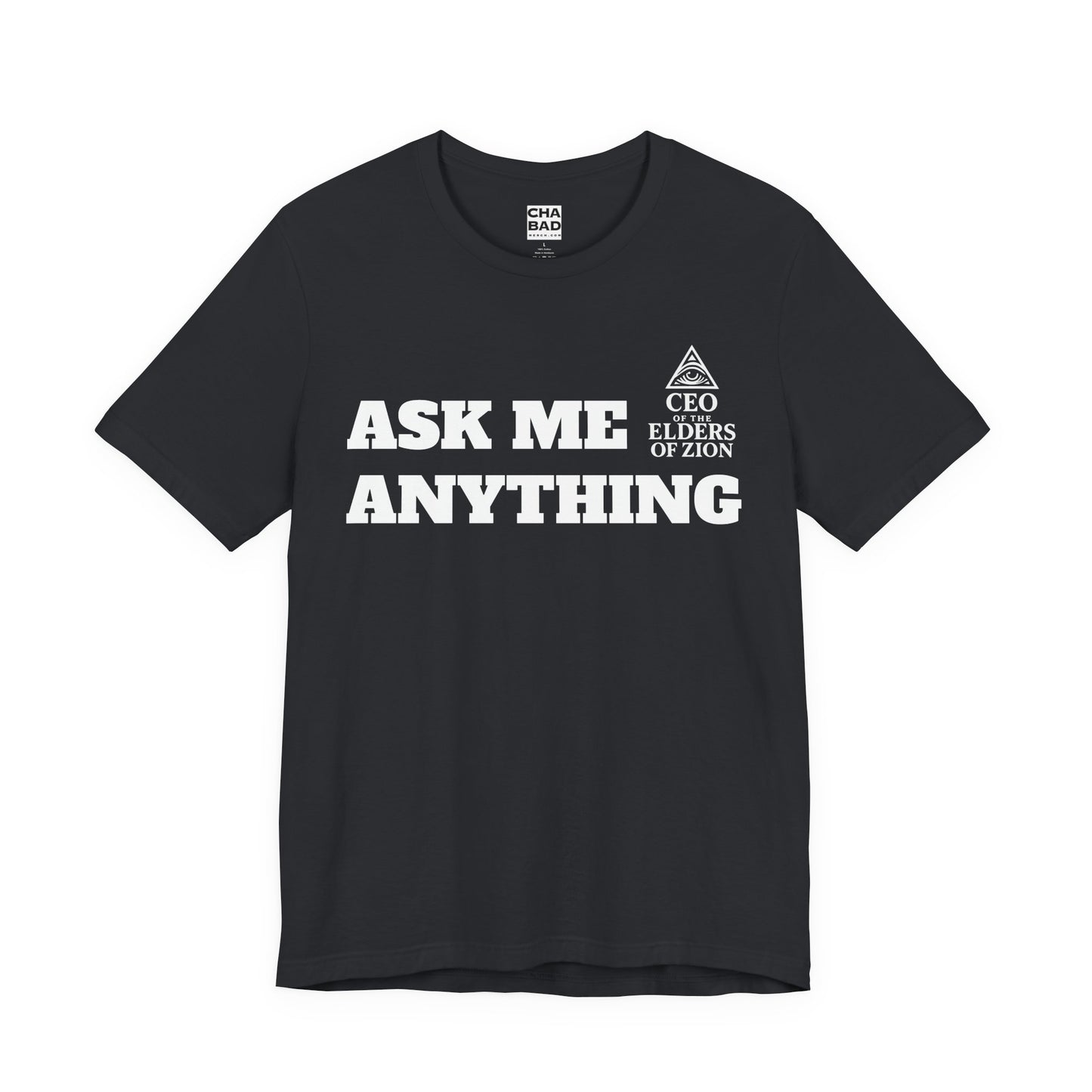 Jewish Pride T Shirt - CEO of the Elders of Zion Ask Me Anything