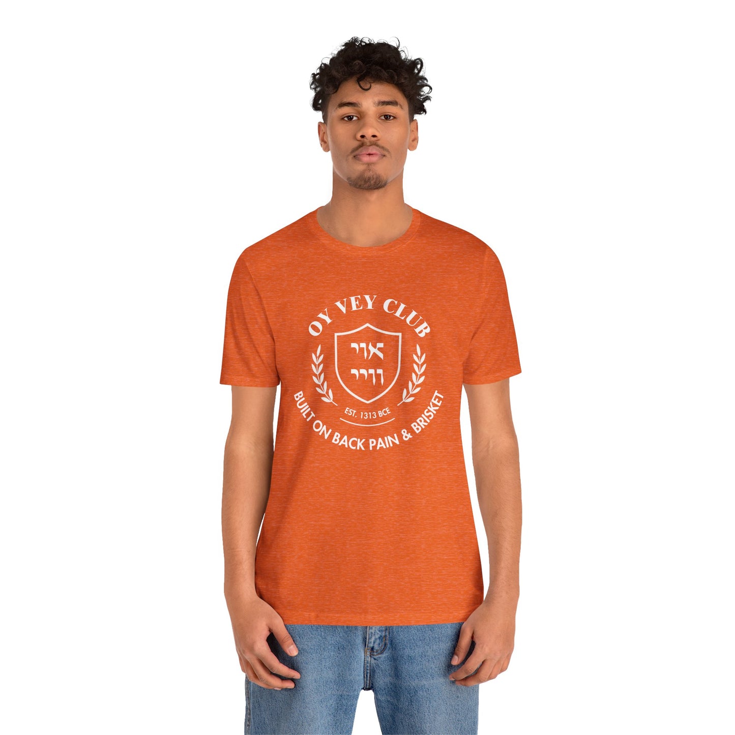 OY VEY CLUB Jewish Pride Unisex Tee Shirt
