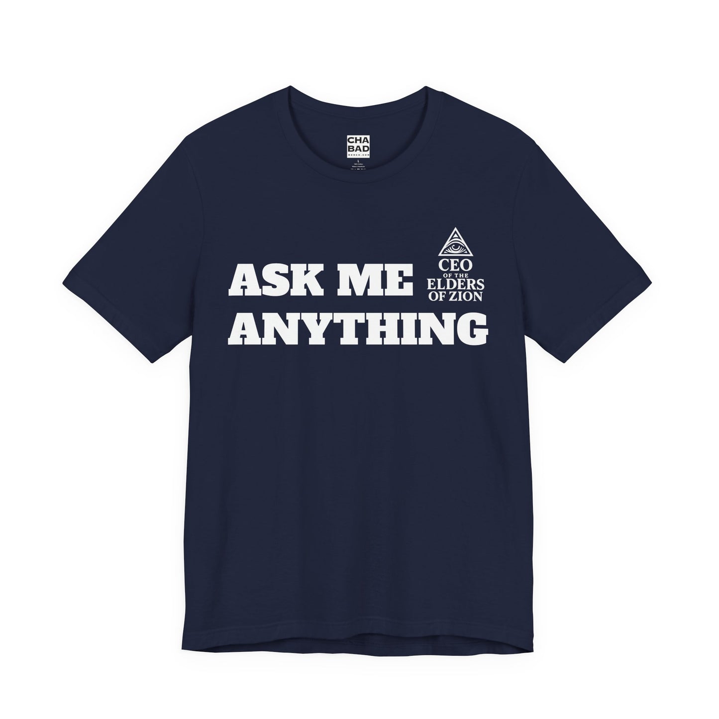 Jewish Pride T Shirt - CEO of the Elders of Zion Ask Me Anything