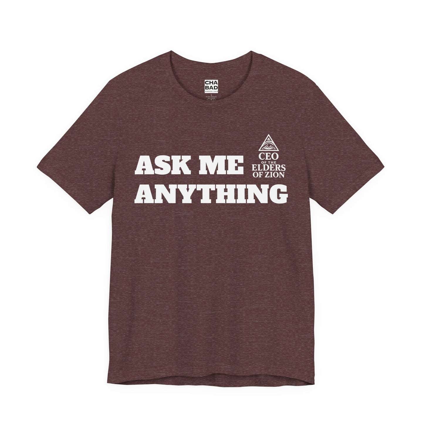 Jewish Pride T Shirt - CEO of the Elders of Zion Ask Me Anything