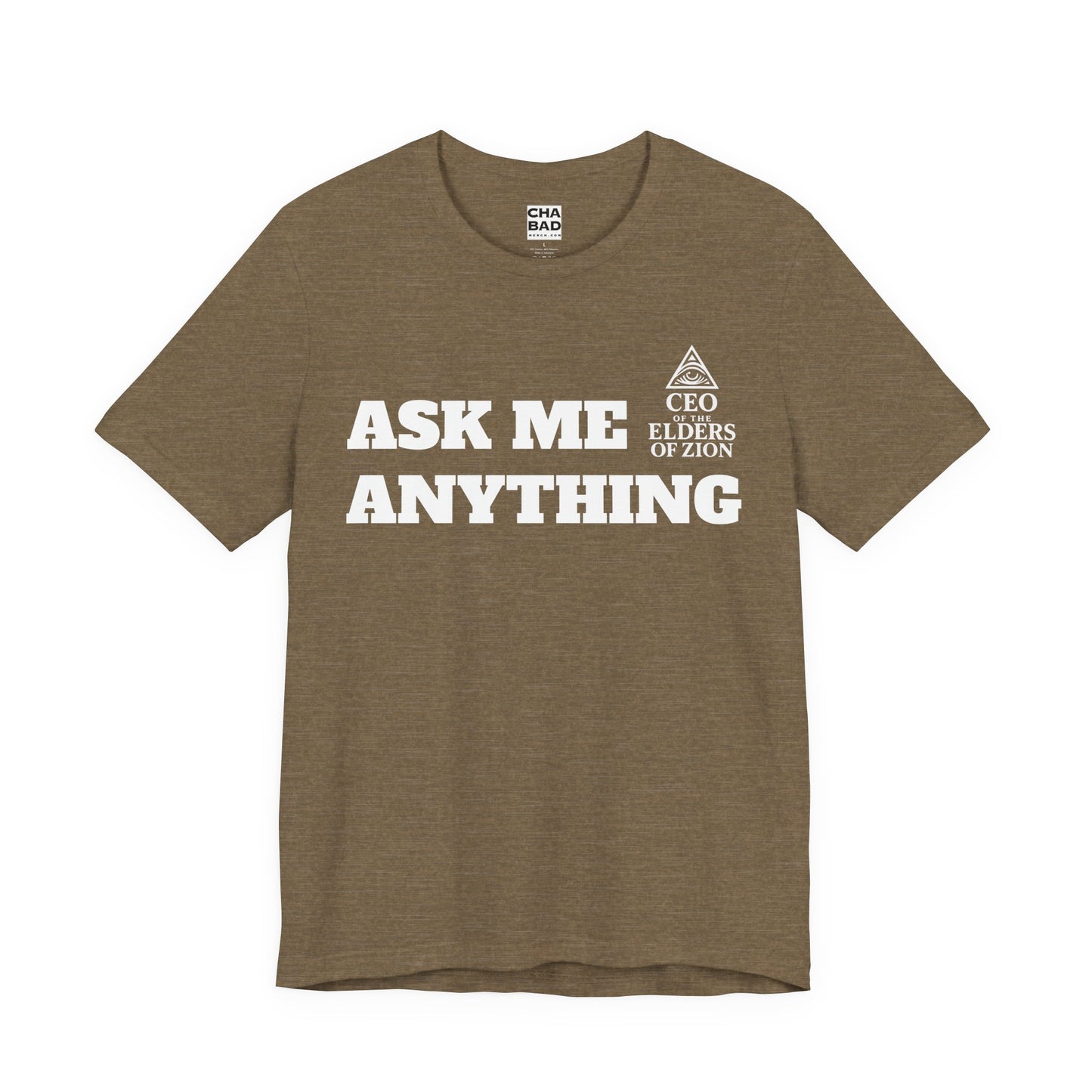 Jewish Pride T Shirt - CEO of the Elders of Zion Ask Me Anything