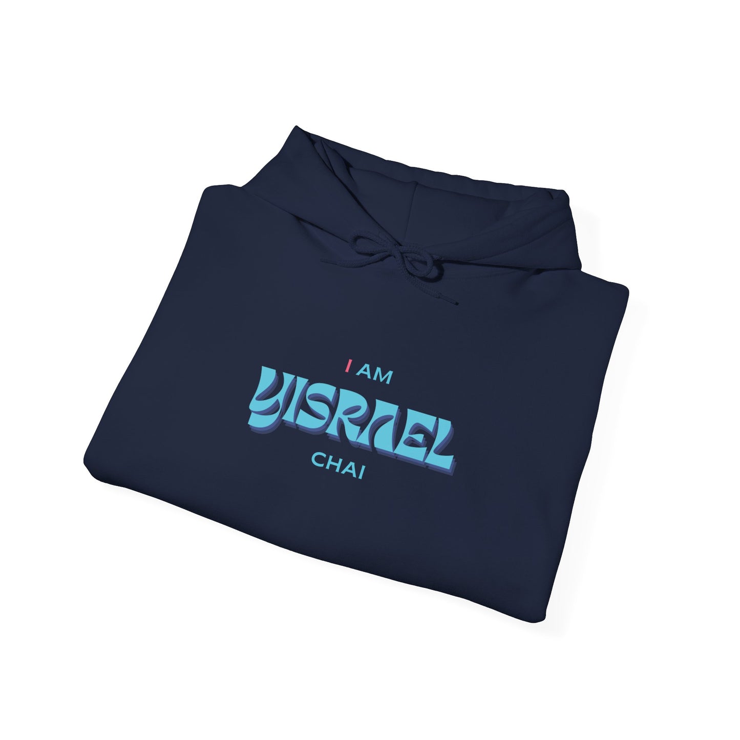 I "Am Israel Chai" (Unisex) hoodie - Jewish Pride