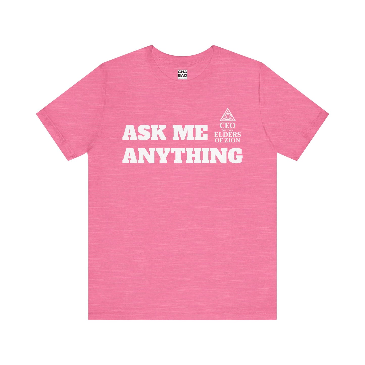 Jewish Pride T Shirt - CEO of the Elders of Zion Ask Me Anything