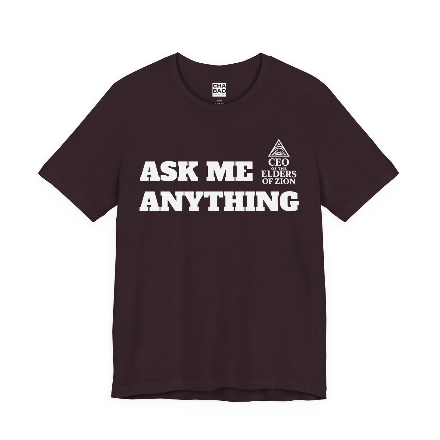 Jewish Pride T Shirt - CEO of the Elders of Zion Ask Me Anything