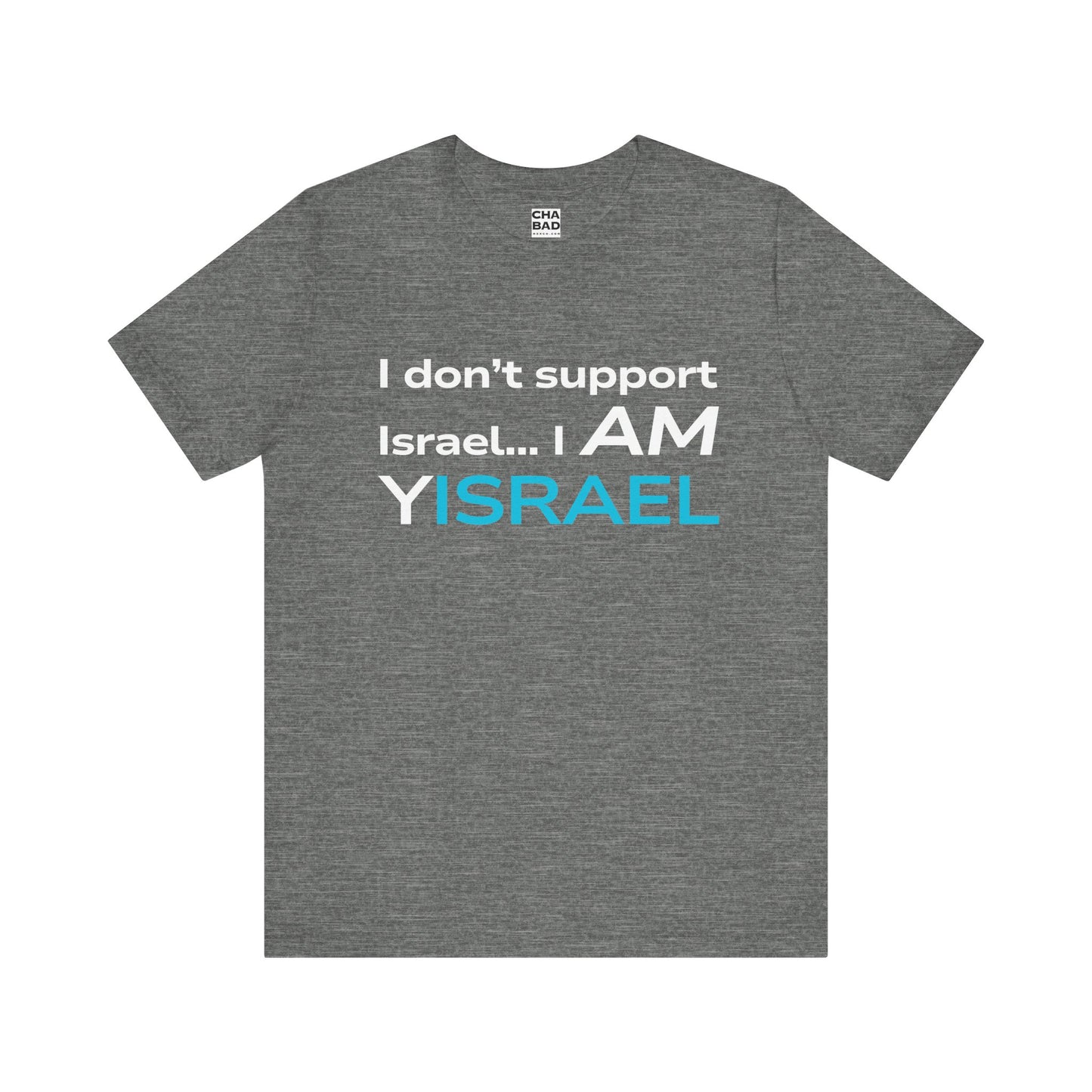 I AM ISRAEL - Unisex Jersey Tee