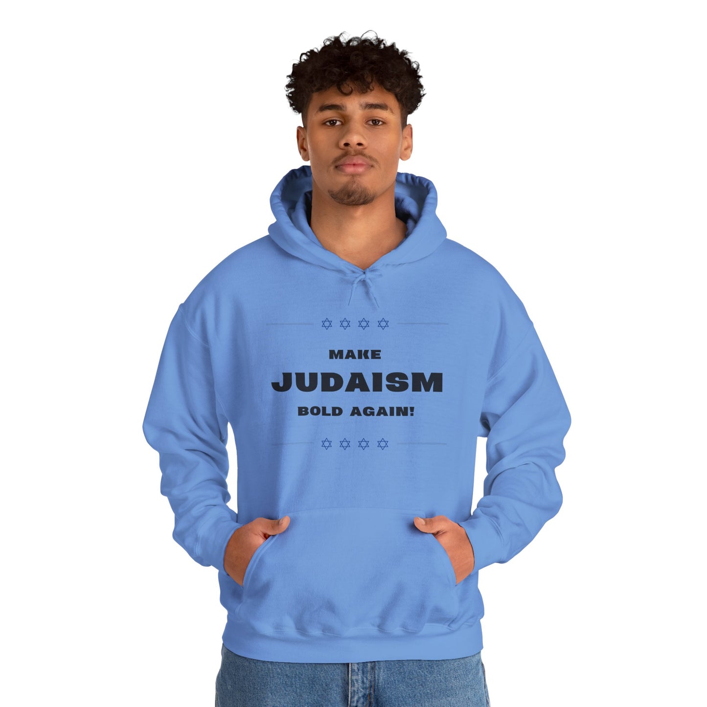 Make Judaism Bold Again! (Unisex) hoodie - Jewish/Israel Pride