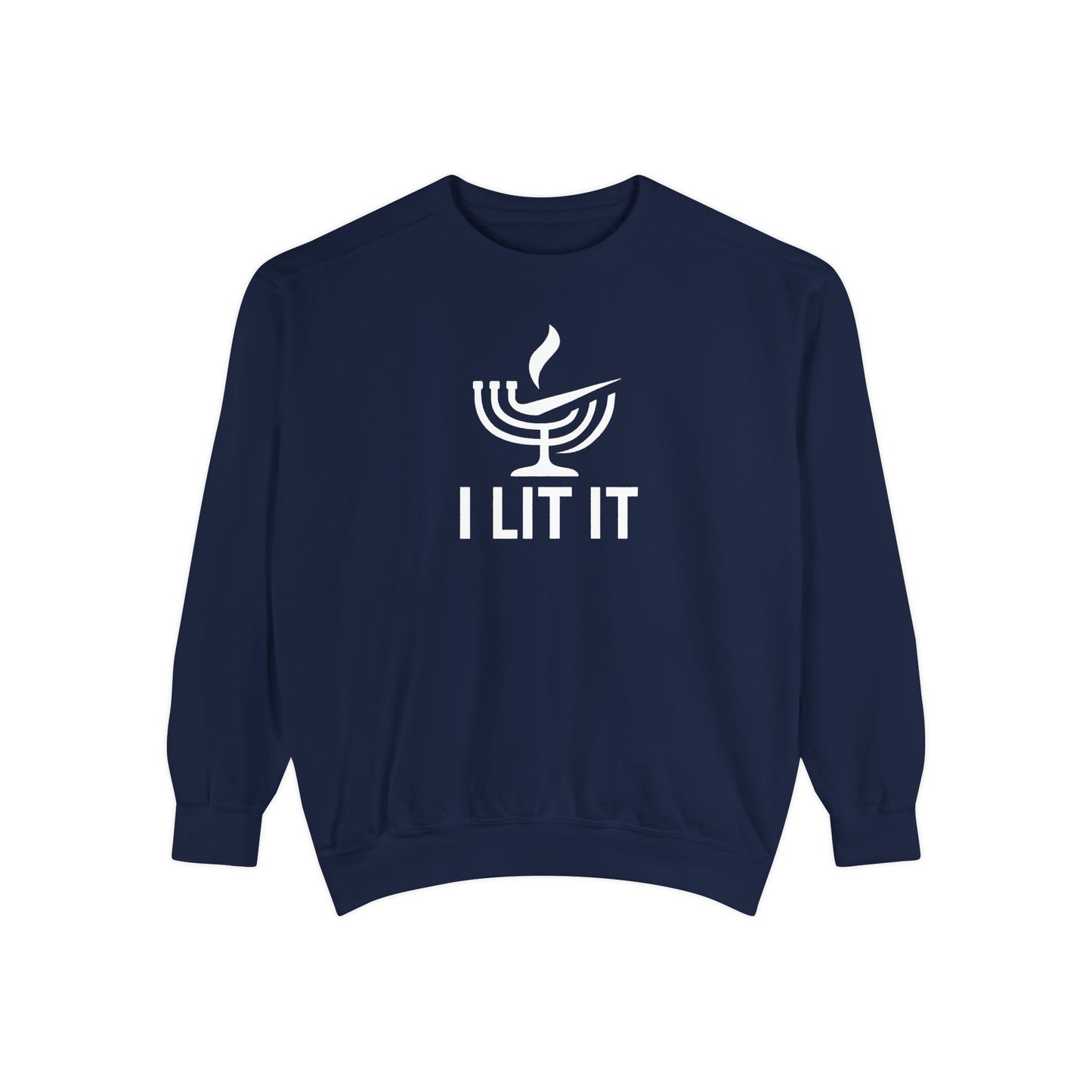 Get Lit Nike - Zero Chill - Hannukah Swag Comfy Unisex Sweatshirt