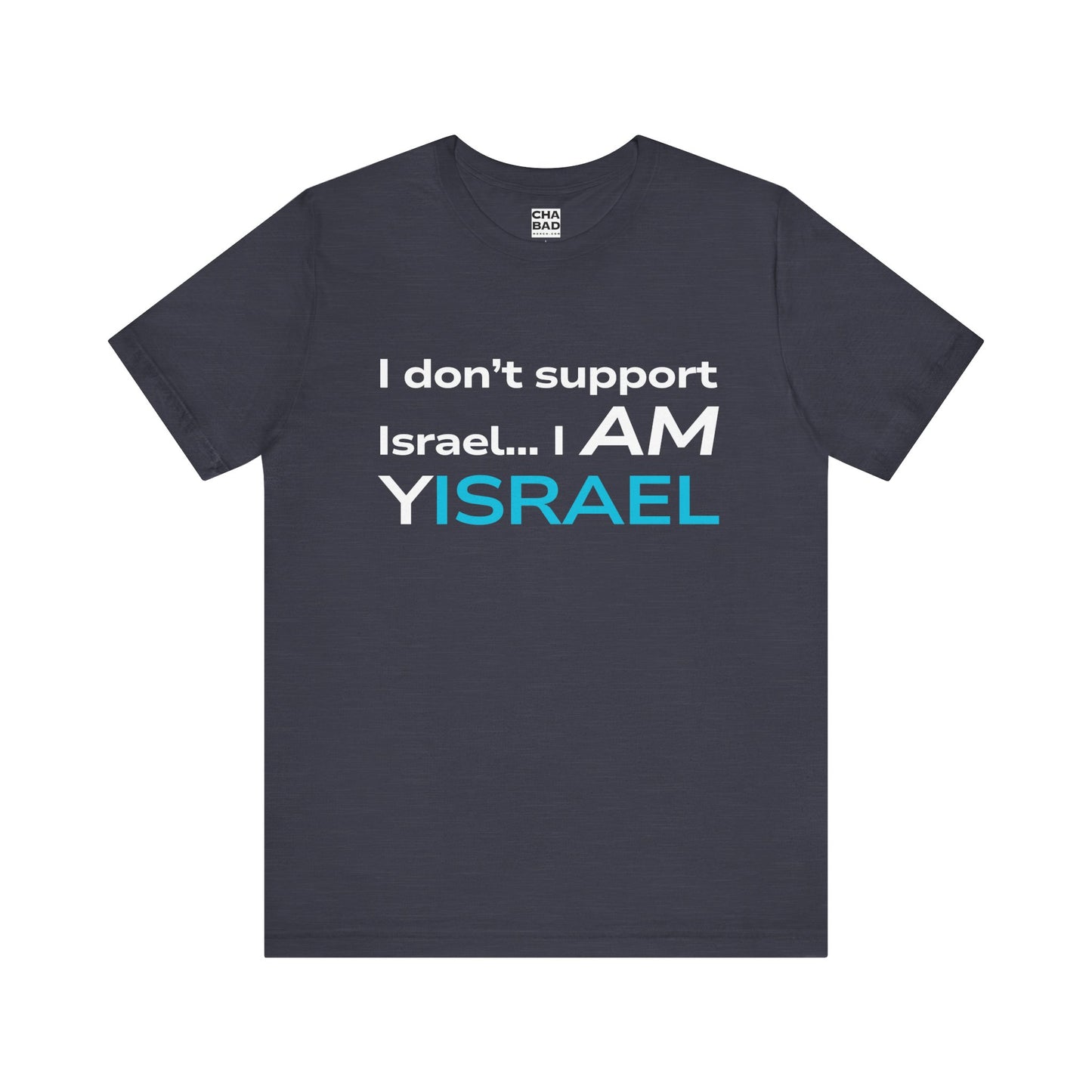 I AM ISRAEL - Unisex Jersey Tee