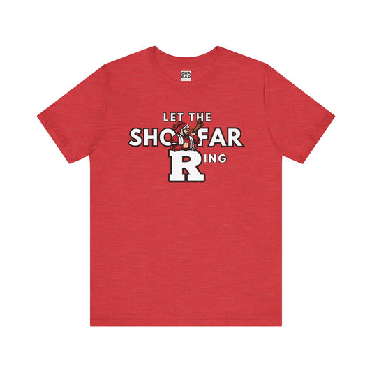 Rutgers Unisex Jersey Tee - "Let the Shofar Ring"