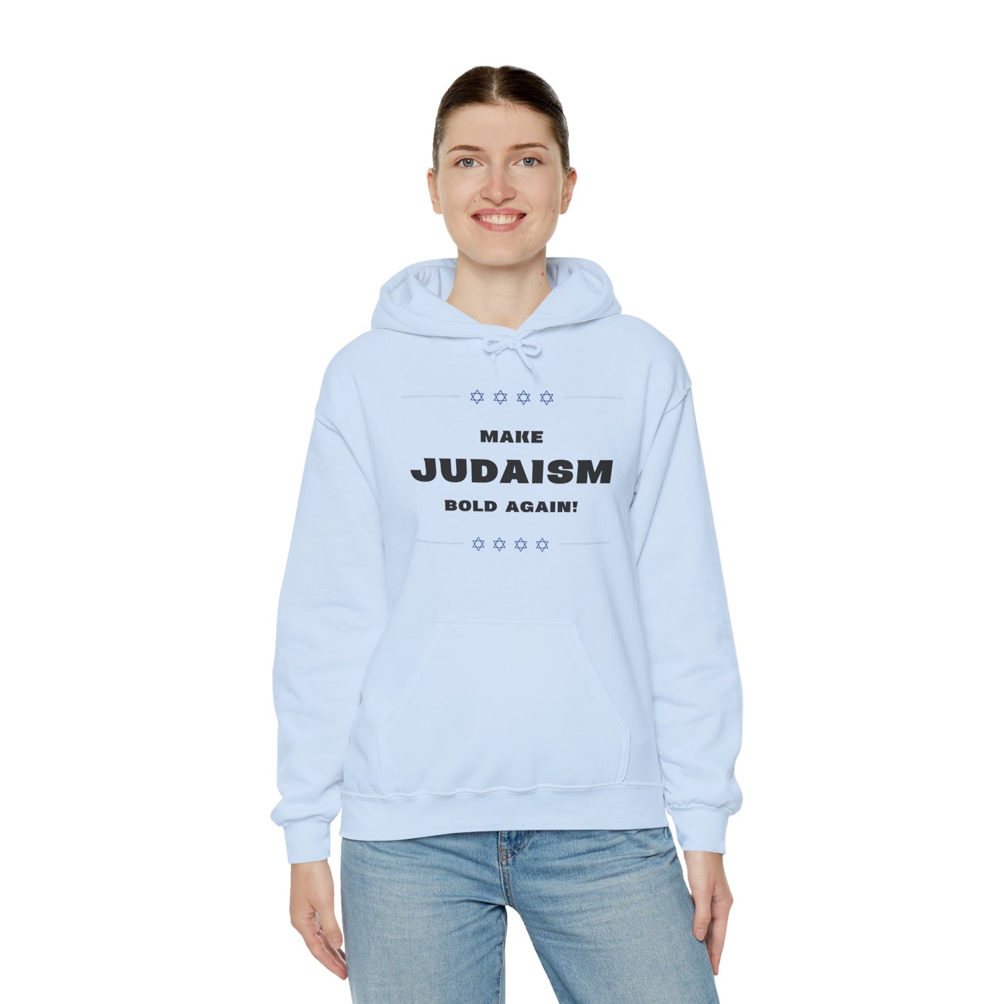 Make Judaism Bold Again! (Unisex) hoodie - Jewish/Israel Pride