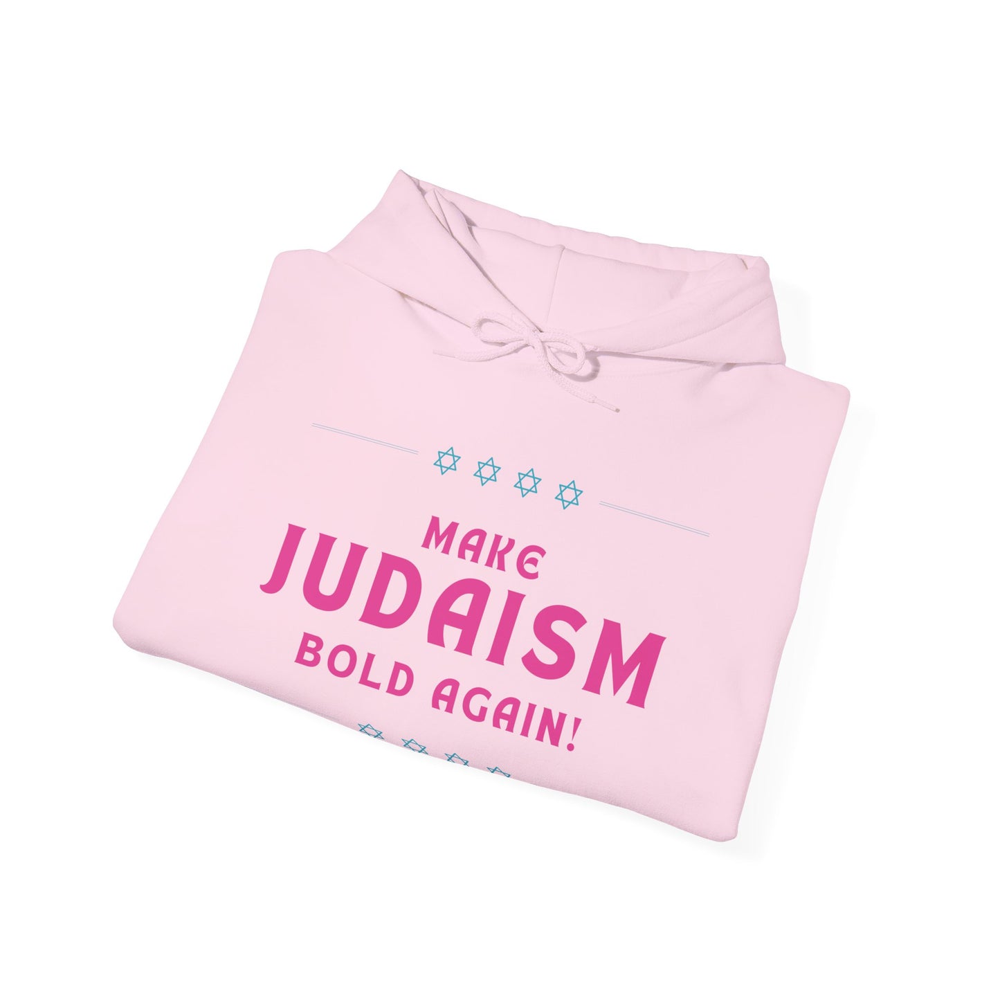 Make Judaism Bold Again! (Unisex) hoodie - Jewish/Israel Pride