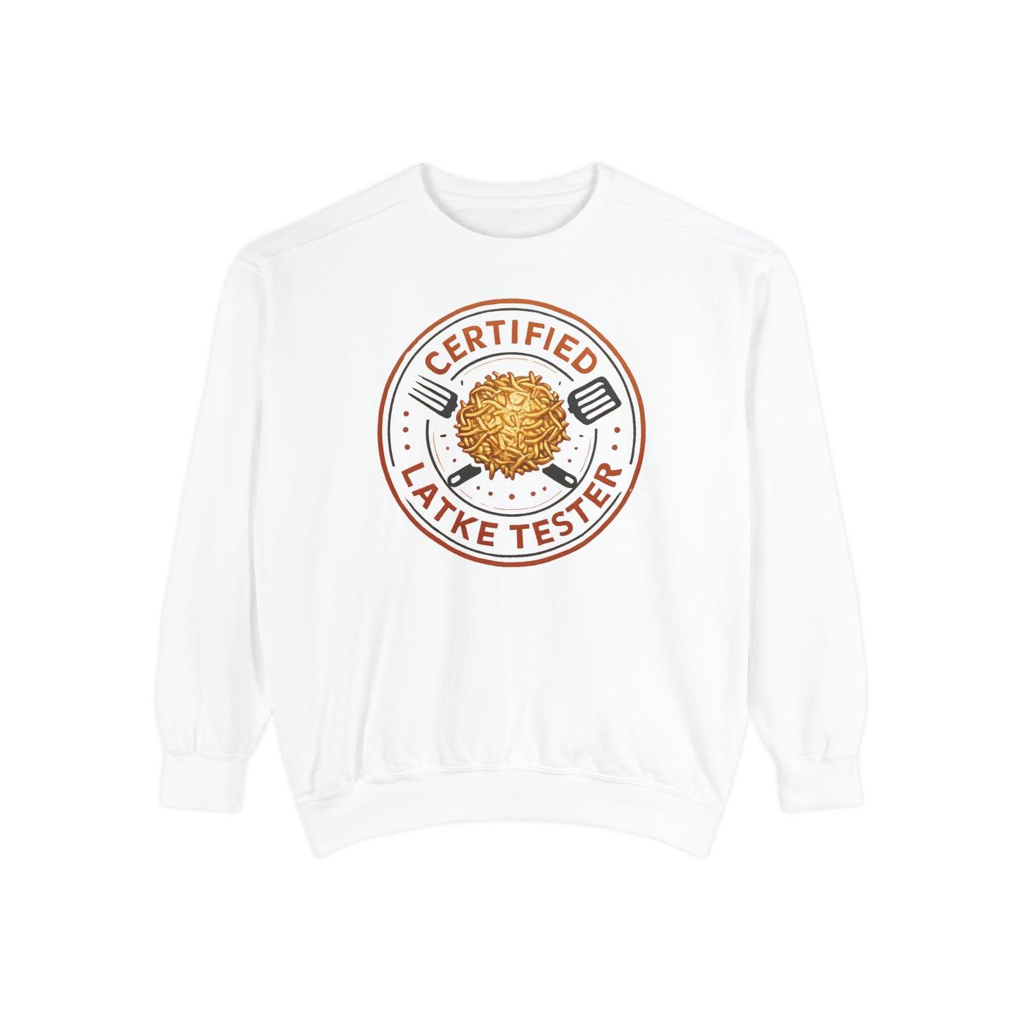 Certified Latke Tester - Hannukah Swag Comfy Unisex Sweatshirt