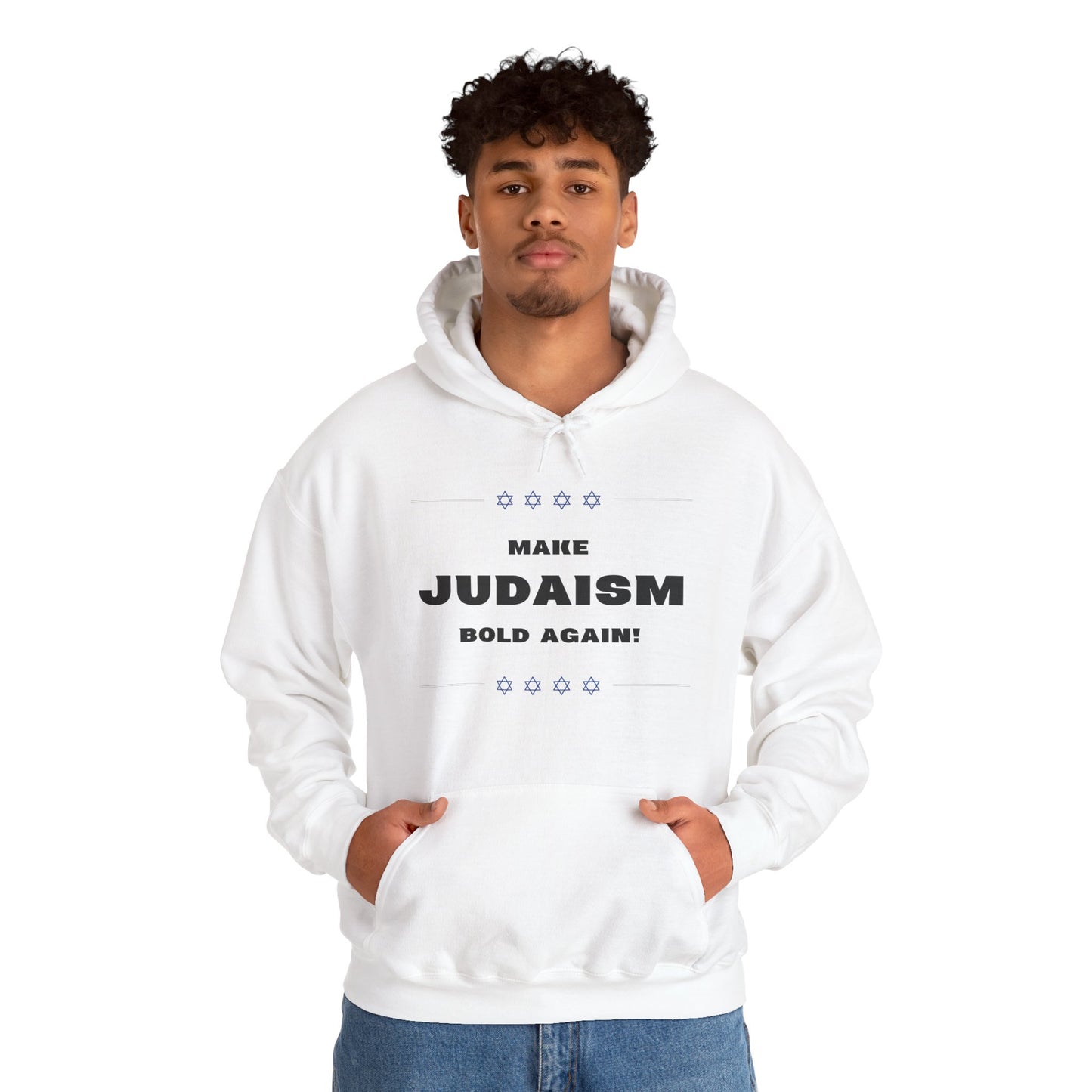 Make Judaism Bold Again! (Unisex) hoodie - Jewish/Israel Pride