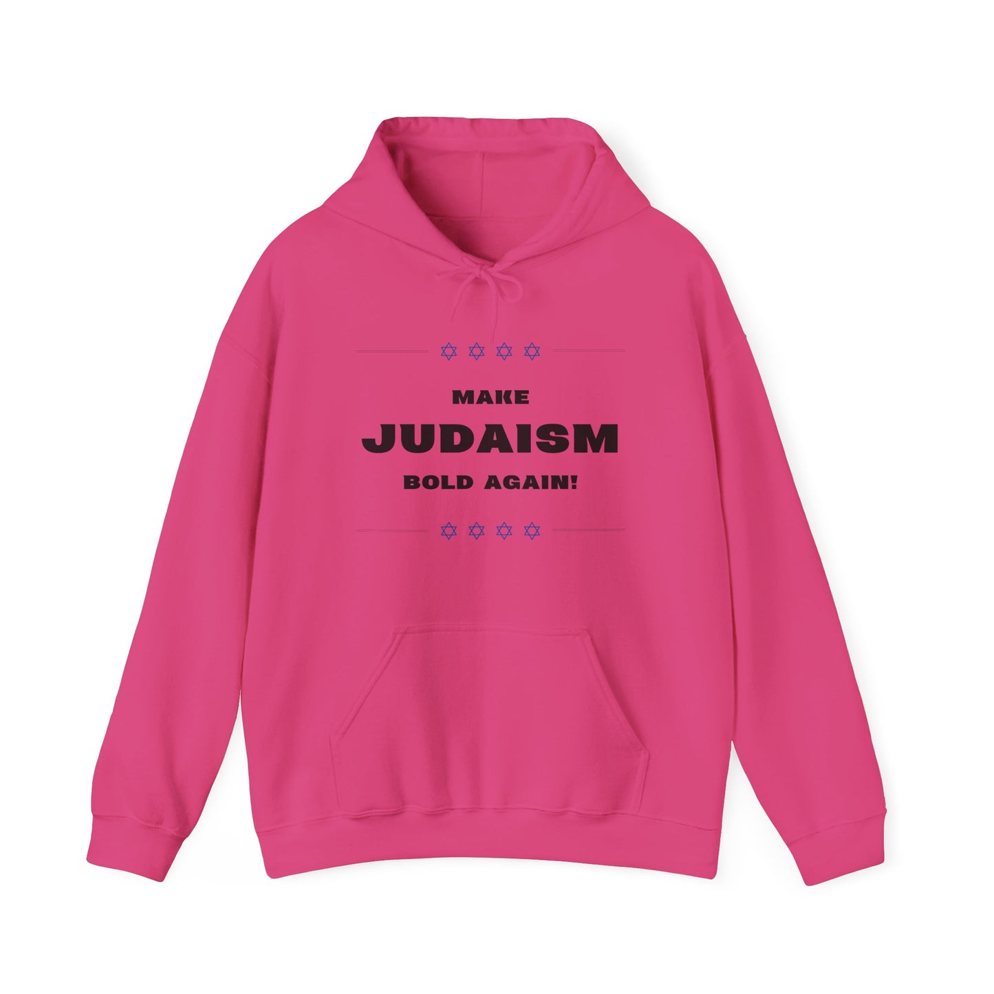 Make Judaism Bold Again! (Unisex) hoodie - Jewish/Israel Pride