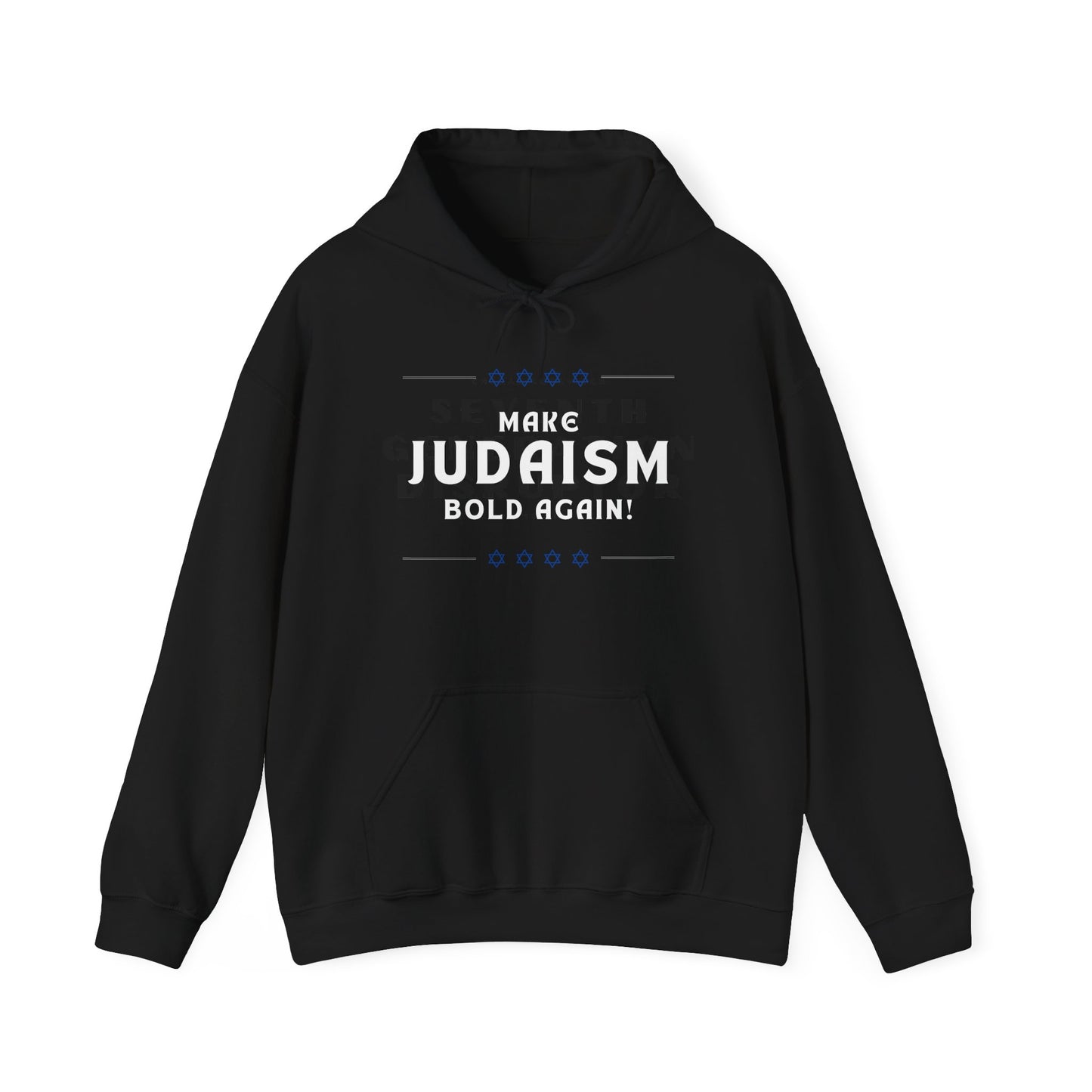 Make Judaism Bold Again! (Unisex) hoodie - Jewish/Israel Pride