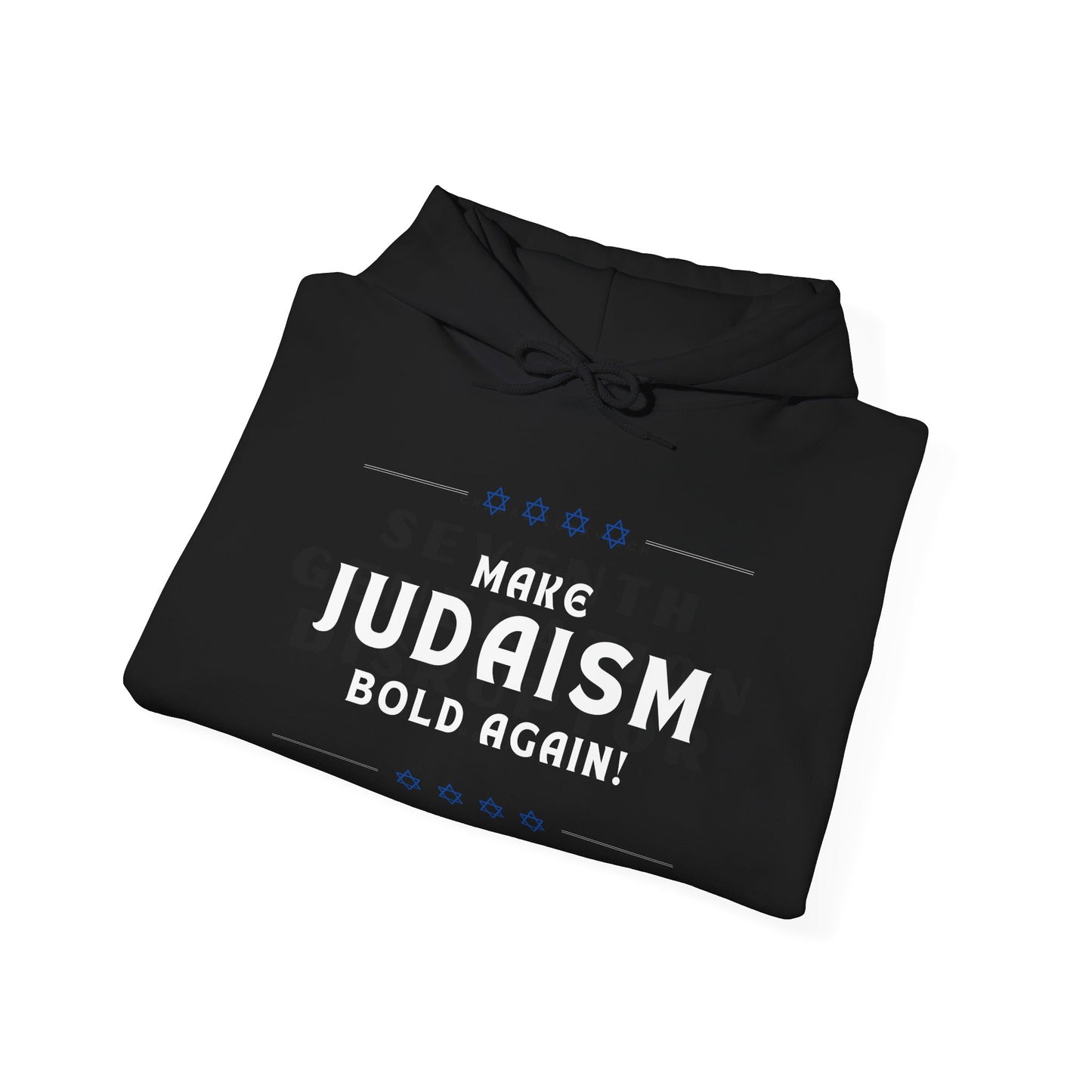 Make Judaism Bold Again! (Unisex) hoodie - Jewish/Israel Pride