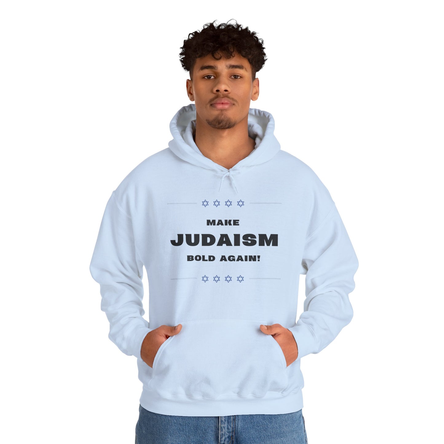 Make Judaism Bold Again! (Unisex) hoodie - Jewish/Israel Pride