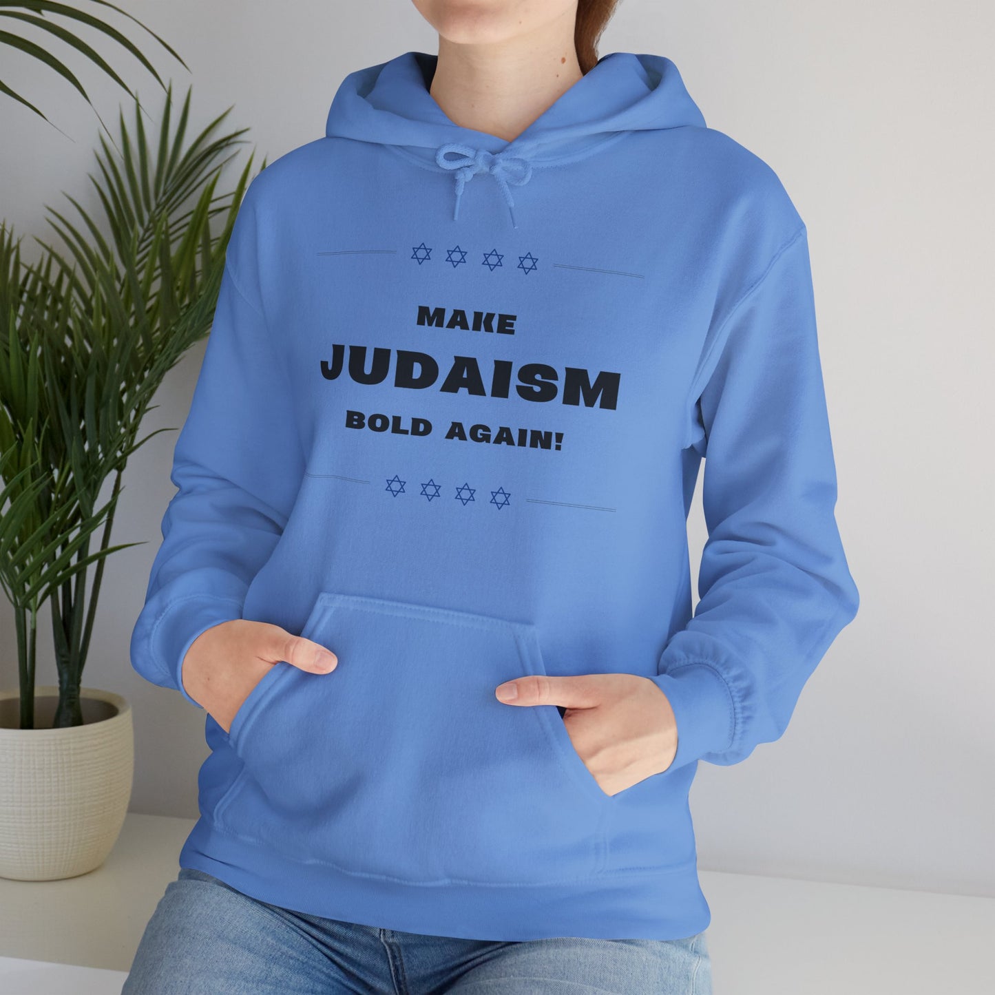 Make Judaism Bold Again! (Unisex) hoodie - Jewish/Israel Pride