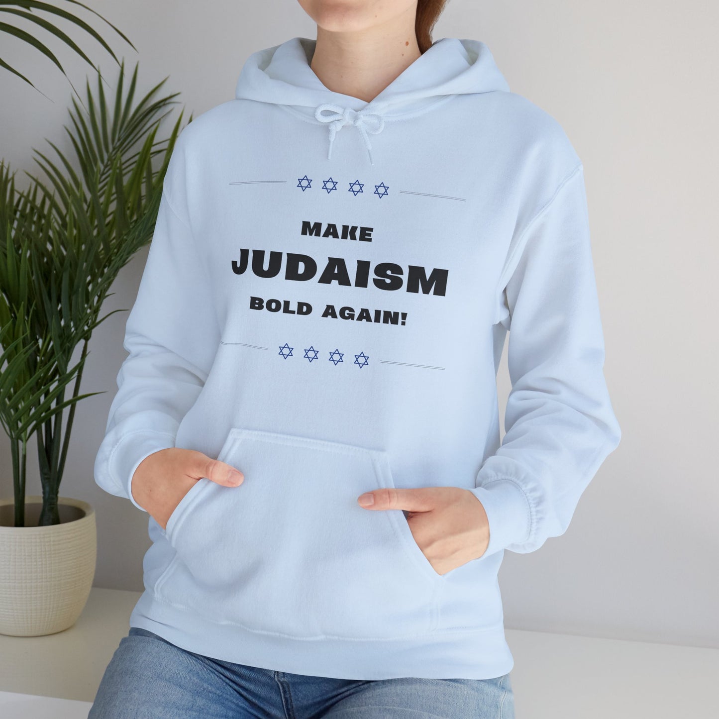 Make Judaism Bold Again! (Unisex) hoodie - Jewish/Israel Pride