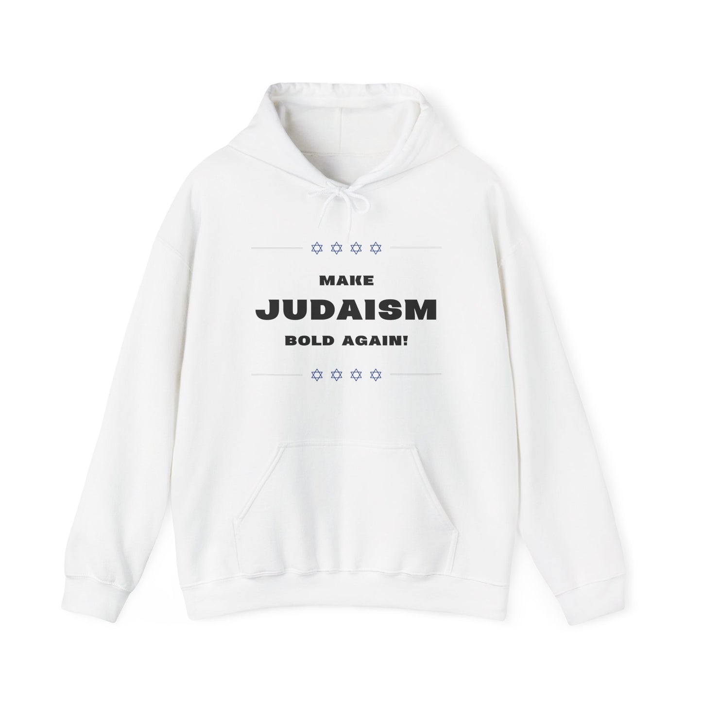 Make Judaism Bold Again! (Unisex) hoodie - Jewish/Israel Pride
